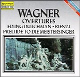 Wagner - Wagner Overtures