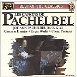 Various artists - Les Canons de Pachebel - The Best of the Classics