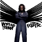 Wyclef Jean - The Ecleftic [2 Sides II A Book]