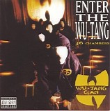 Wu-Tang Clan - Enter The Wu-Tang Clan [36 Chambers]