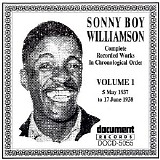 Sonny Boy Williamson - Complete Recorded Works In Chronological Order, Volume 1 (5 May 1937 To 17 June 1938)