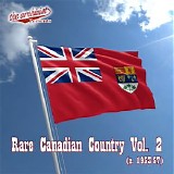 Various artists - Rare Canadian Country Vol. 2  (ca. 1953-57)
