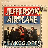 Jefferson Airplane - Jefferson Airplaine Takes Off
