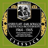 Lester Flatt & Earl Scruggs And The Foggy Mountain Boys - The Chronogical Classics 1964 - 1965