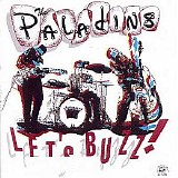 The Paladins - Let's Buzz!