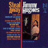 Jimmy Hughes - Steal Away '64