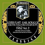 Lester Flatt & Earl Scruggs And The Foggy Mountain Boys - The Chronogical Classics 1962 (Vol.2)