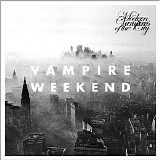 Vampire Weekend - Modern Vampires Of The City