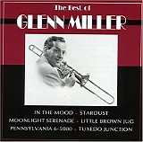 Glenn Miller - Best of Glenn Miller