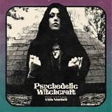 Psychedelic Witchcraft - The Vision