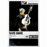 David BOWIE - 2004: A Reality Tour - On Stage