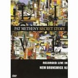 Pat METHENY - 1998: Secret Story