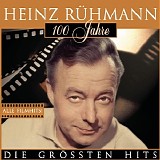 Heinz RÃ¼hmann - 100 Jahre