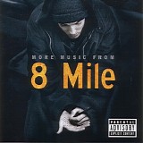 Eminem - More music from 8 mile