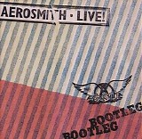 Aerosmith - Live bootleg