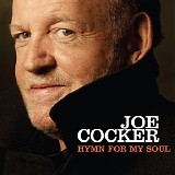 Joe Cocker - Hymn for my soul