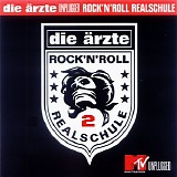 Ã„rzte - Rock'n'Roll Realschule 2 (MTv unplugged)