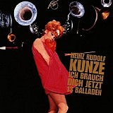 Heinz Rudolf Kunze - 13 Balladen