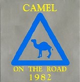 Camel - On the road 1982