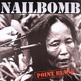 Nailbomb - Point blank