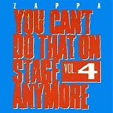 Frank Zappa - You can't do that on stage anymore - Vol.4