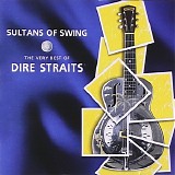 Dire Straits - Sultans of swing: the very best of