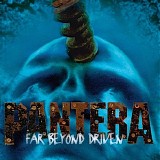 Pantera - Far beyond driven