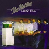 Hollies - A crazy steal