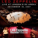 Led Zeppelin - London 02 Arena (10-12-07) (Bootleg)