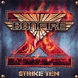 Bonfire - Strike ten