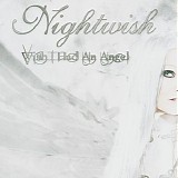 Nightwish - Wish I had an angel