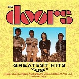 Doors - Greatest Hits Volume 2
