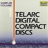 Various Artists - Sampler Volume 1 - 18 Excerpts from Telarc's Digital Compact Disc Catalog