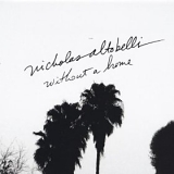Nicholas Altobelli - Without a Home