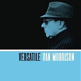 Van Morrison - Versatile