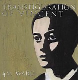 M. Ward - Transfiguration Of Vincent