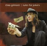 Gilmore, Thea - Rules For Jokers  (Ltd.Edition, Enhanced)