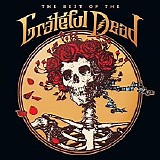 Grateful Dead - The Best Of The Grateful Dead