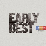 Ryanhood - Early Best (2003-2009)