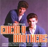 Everly Brothers - The Definitive Everly Brothers  (2 CD Remastered, Comp.)