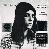 Patti Smith - Hey Joe (Version) / Piss Factory