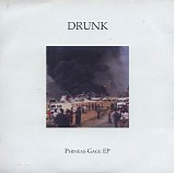 Drunk - Phineas Gage EP