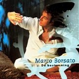 Marco Borsato (Nedl) - De Bestemming