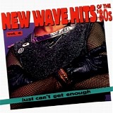 Various artists - Just Can't Get Enough: New Wave Hits Of The '80s, Vol. 6