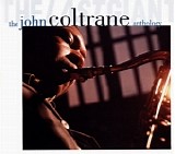 John Coltrane - The Last Giant: The John Coltrane Anthology