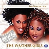 The Weather Girls - The Woman I Am (Dance Remixes) (EP)