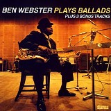 Ben Webster - Plays Ballads