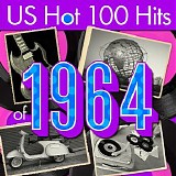 Various artists - US Hot 100 Hits of 1964