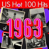 Various artists - US Hot 100 Hits of 1963
