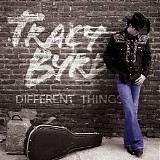 Tracy Byrd - Different Things